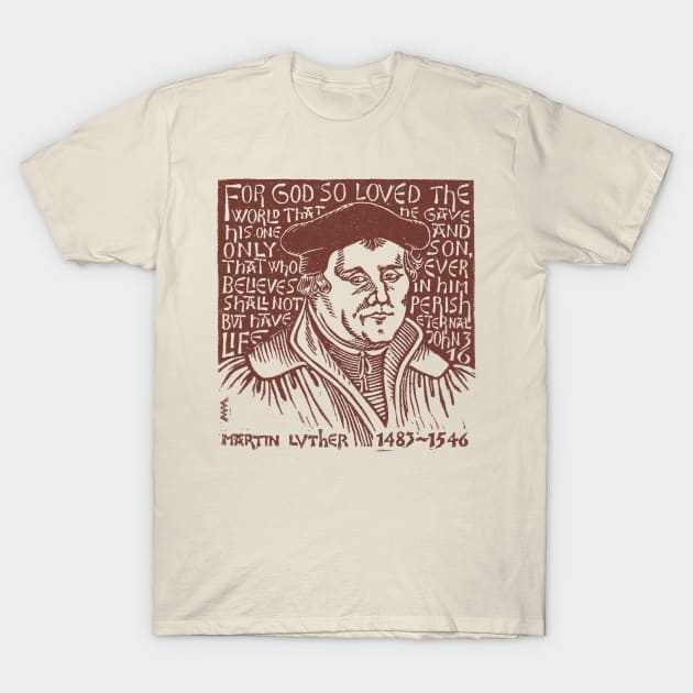 Martin Luther T-Shirt by WonderWebb